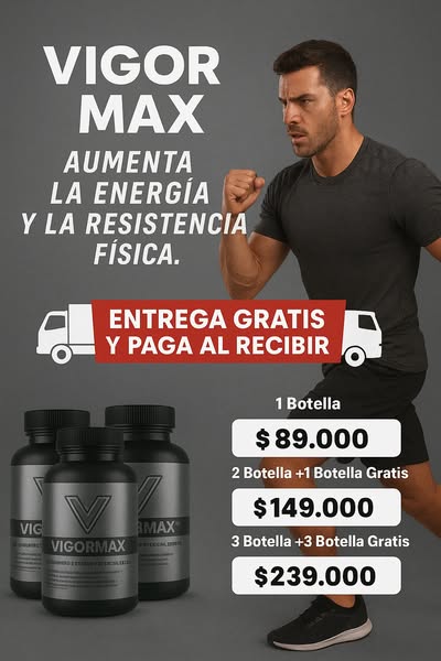 VigorMax - Ultimas Unidades
